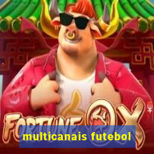 multicanais futebol